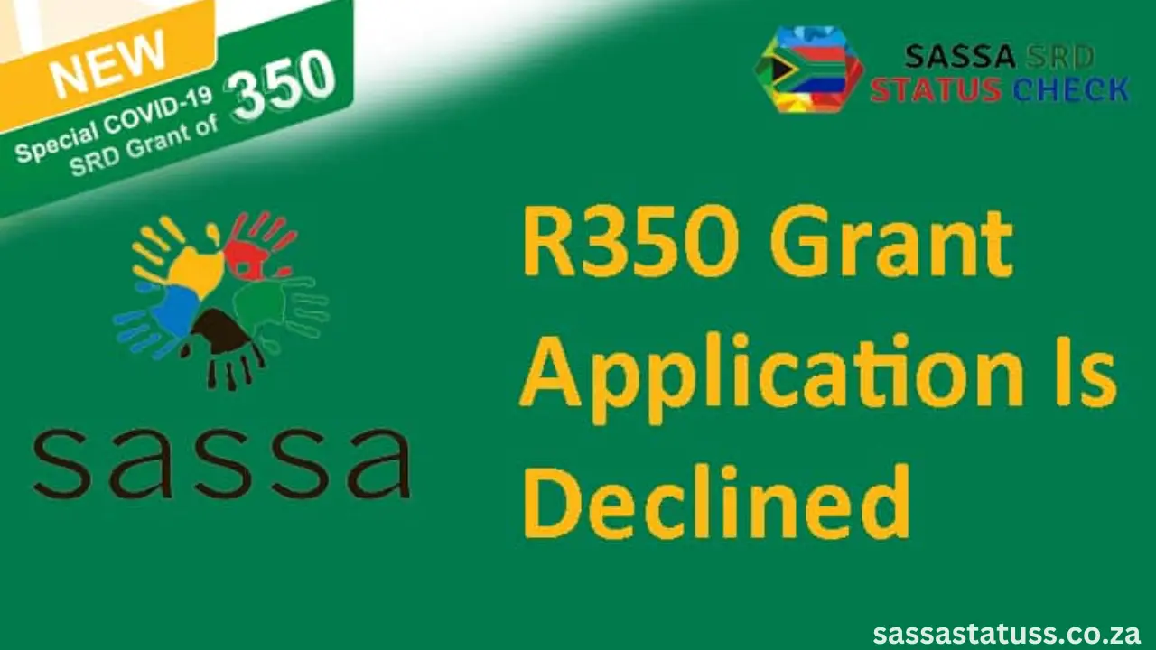 What to do If R350 Grant Application is Declined?