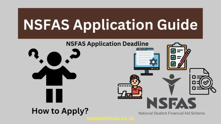 NSFAS Application Deadline 2024 – 2025 | Criteria for Application