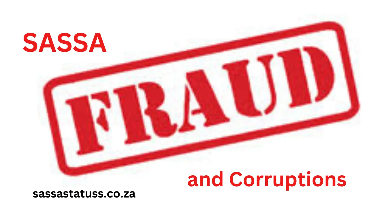 SASSA Frauds and Corruptions