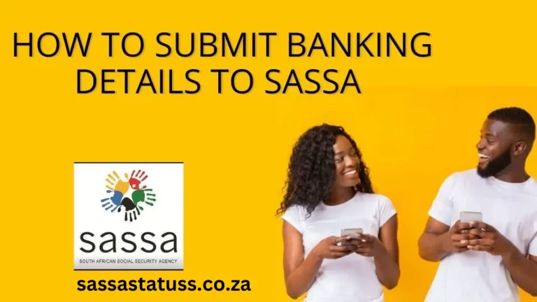 How To Submit Banking Details to SASSA? | Procedure to Update/Change Banking Details