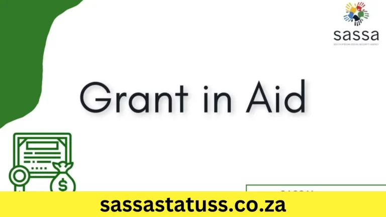 Sassa Grant In Aid | Eligibility Criteria & Application Procedure